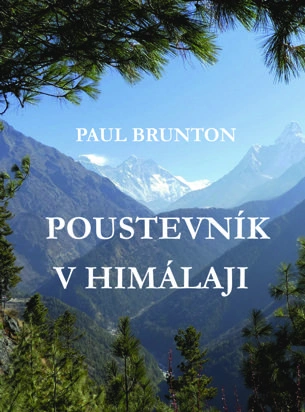 Paul Brunton - Poustevník v Himaláji